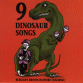 Bergman Broom  - 9 Dinosaur Songs