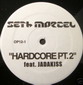 Jadakiss featuring Seth Marcel - Hardcore Pt. 2 12 inch 