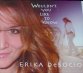 Erika DeSocio CD Wouldnt You Like To Know