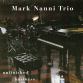 Mark Nanni CD Unfinished Business